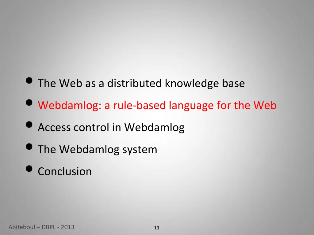 the web as a distributed knowledge base webdamlog 1