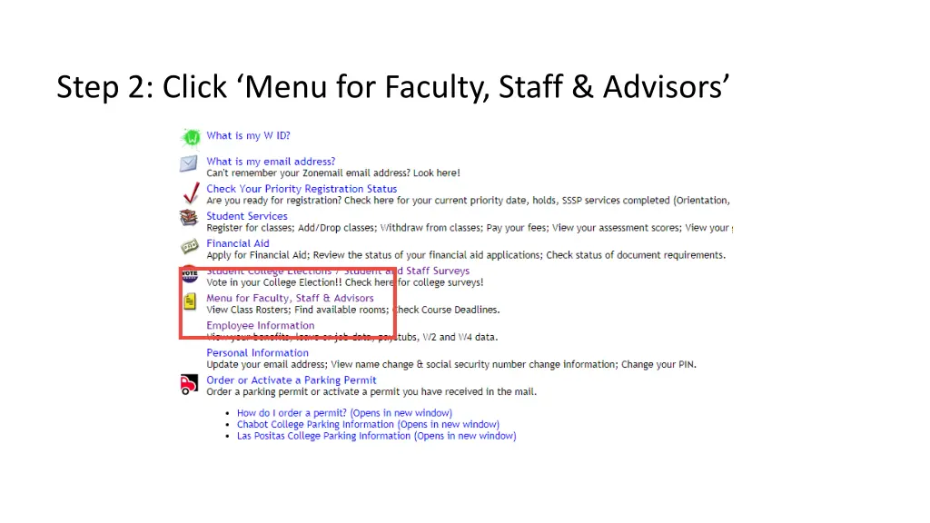 step 2 click menu for faculty staff advisors