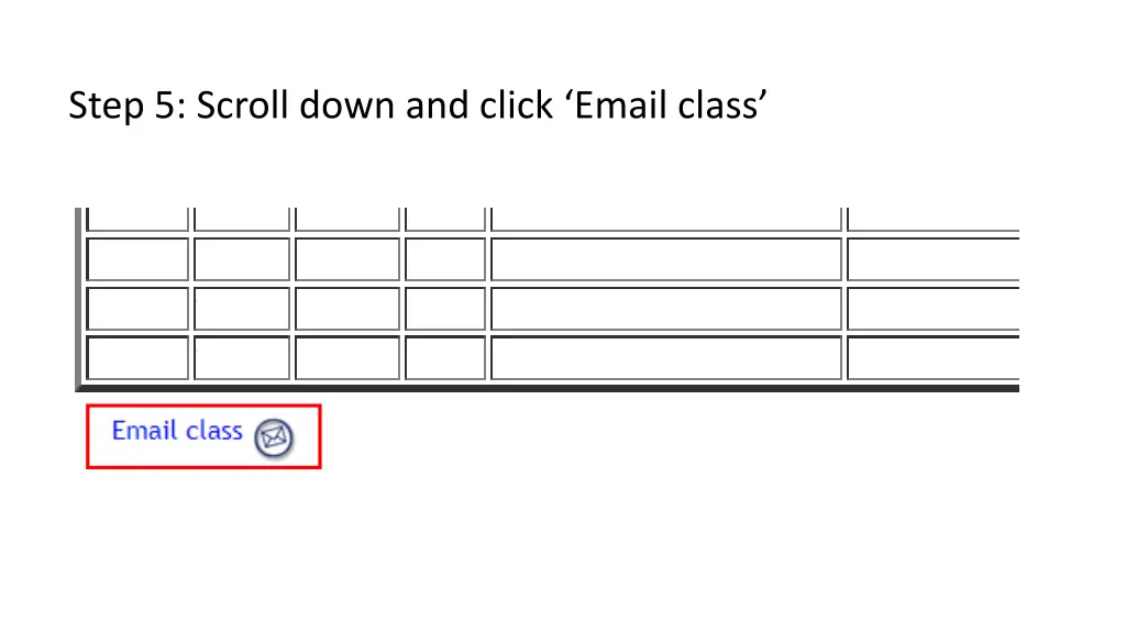 step 5 scroll down and click email class