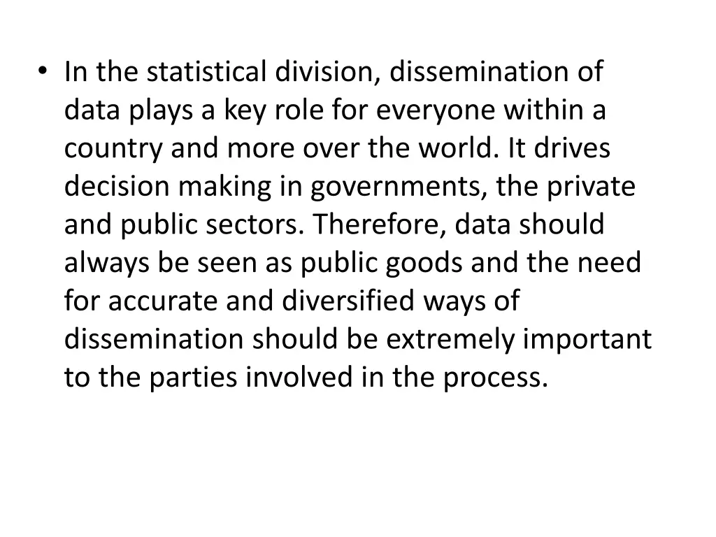 in the statistical division dissemination of data