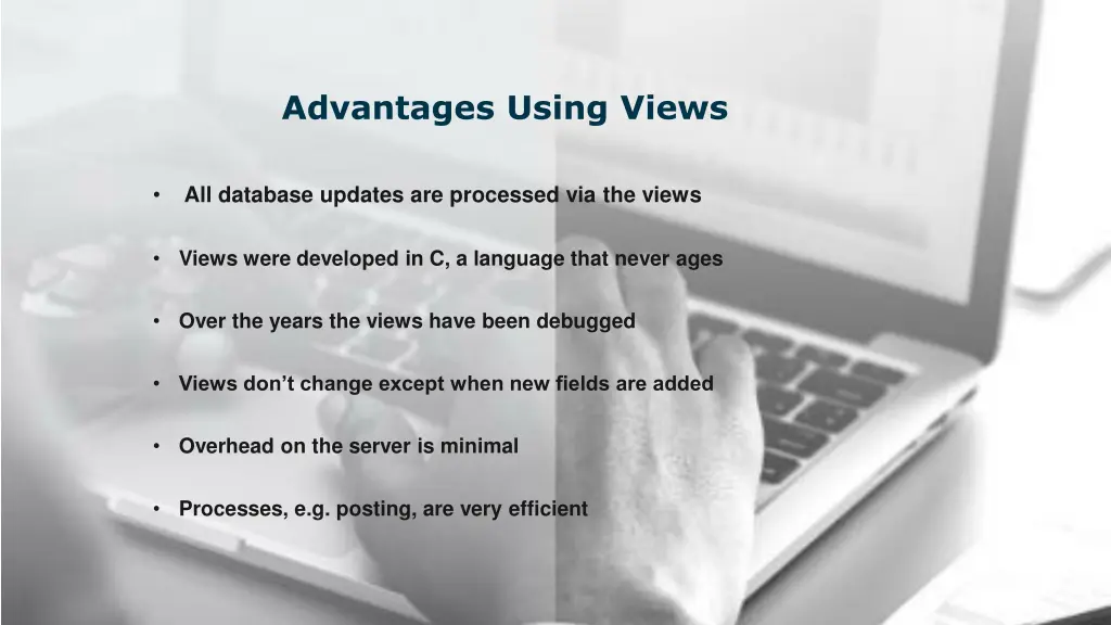 advantages using views