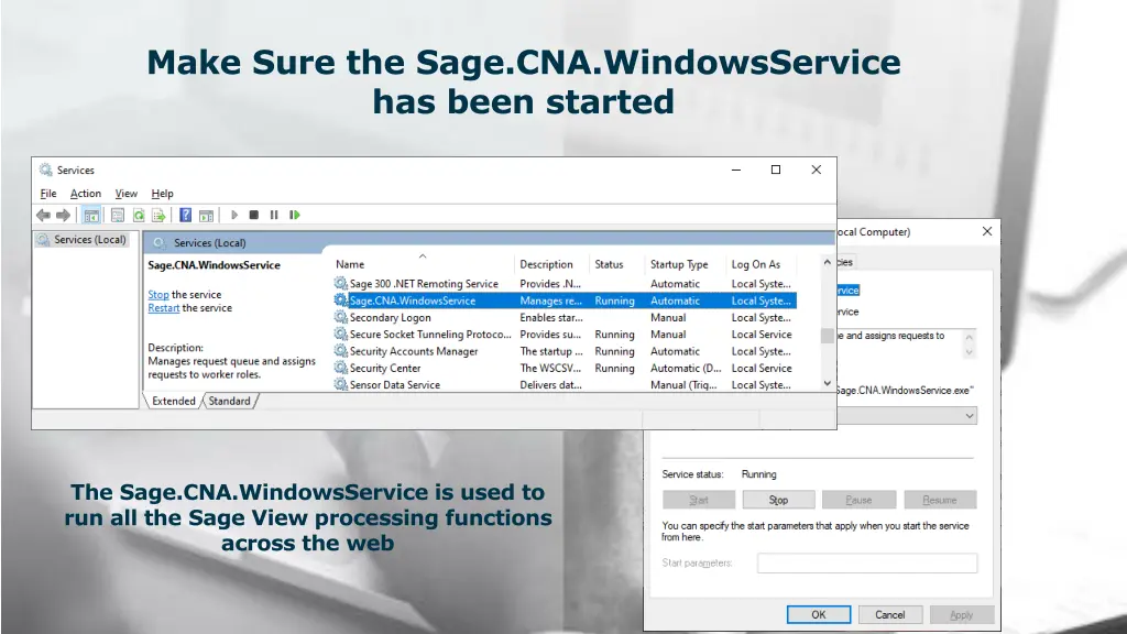 make sure the sage cna windowsservice has been