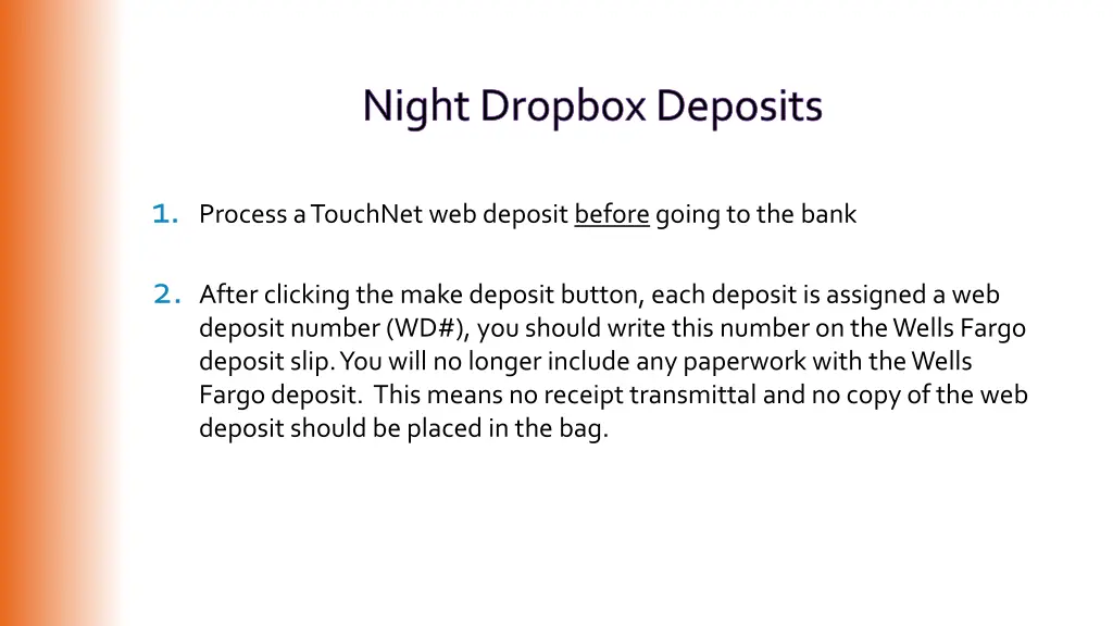 night dropbox deposits