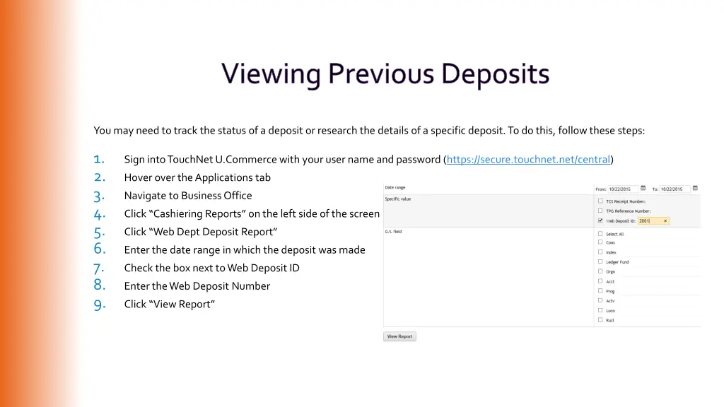 viewing previous deposits