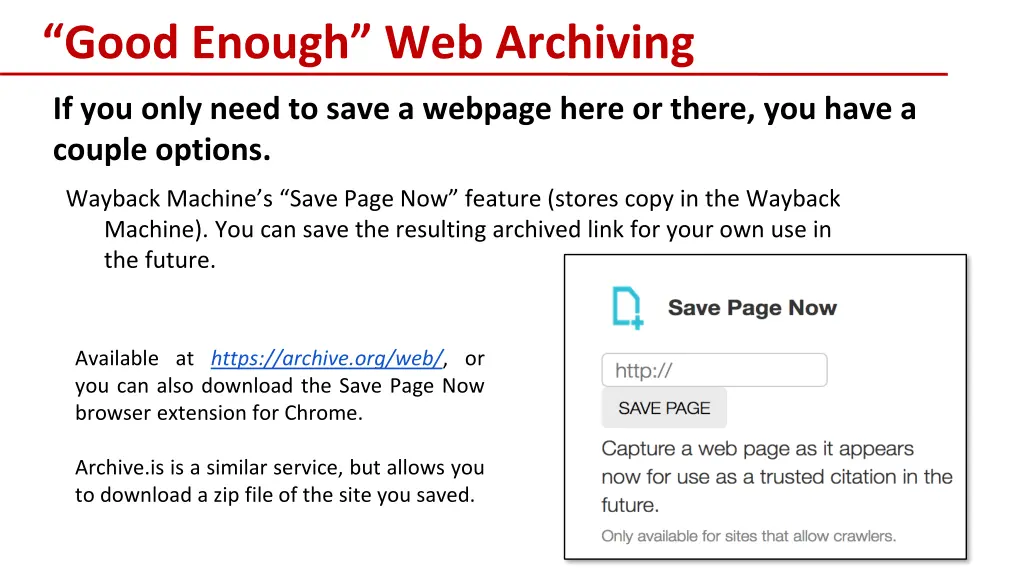 good enough web archiving 1