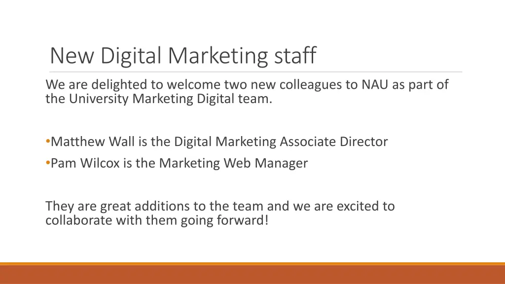 new digital marketing staff