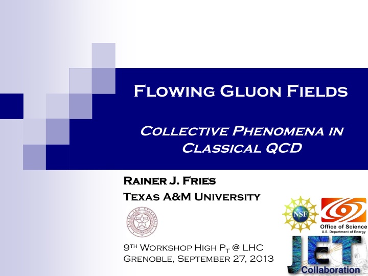 flowing gluon fields