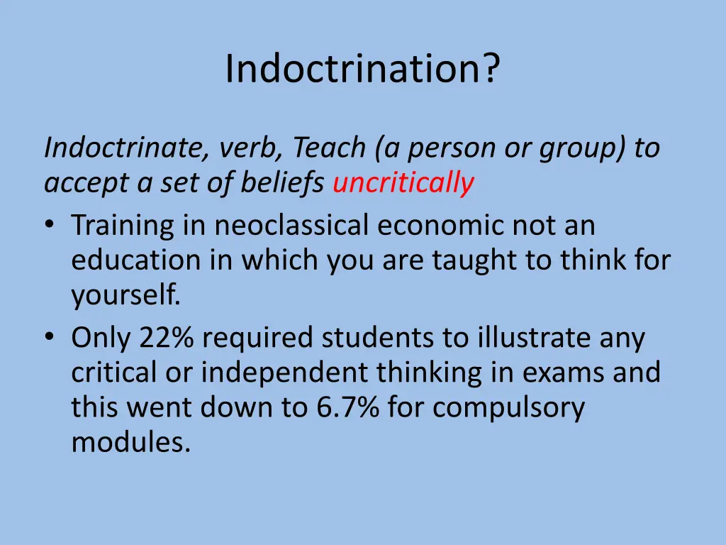 indoctrination