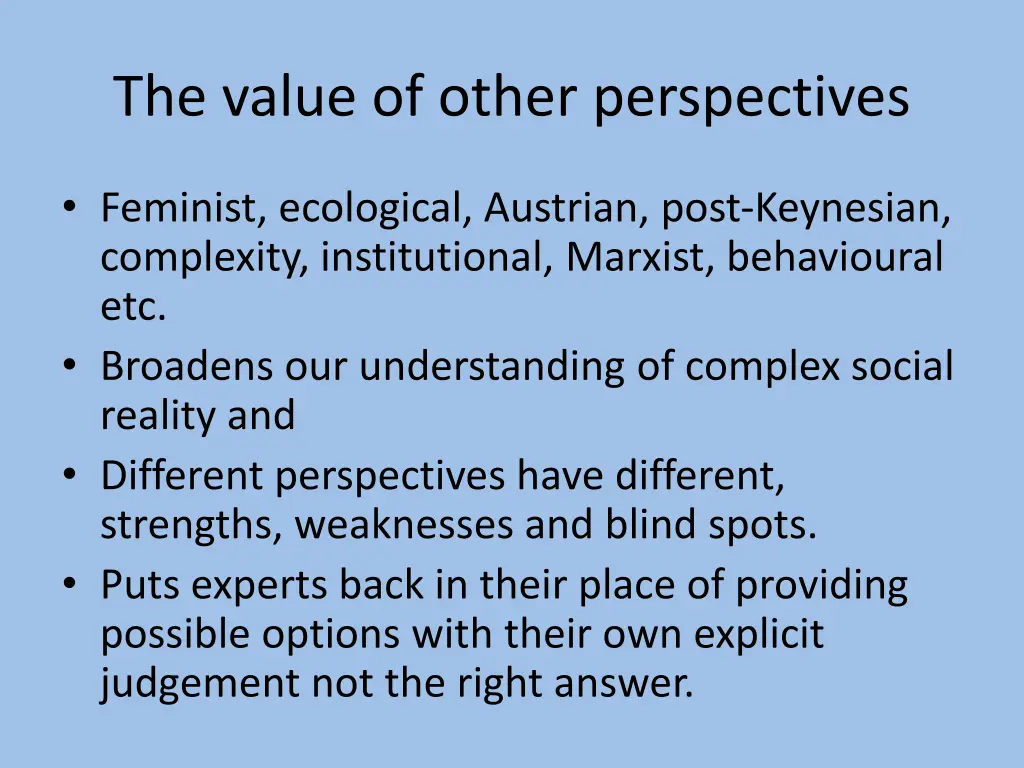 the value of other perspectives