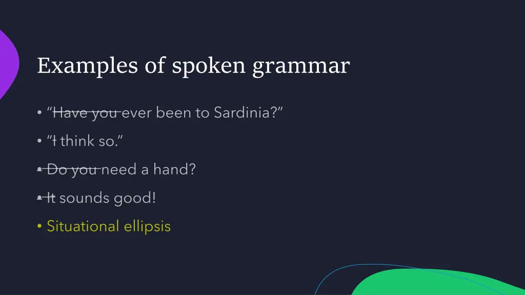 examples of spoken grammar