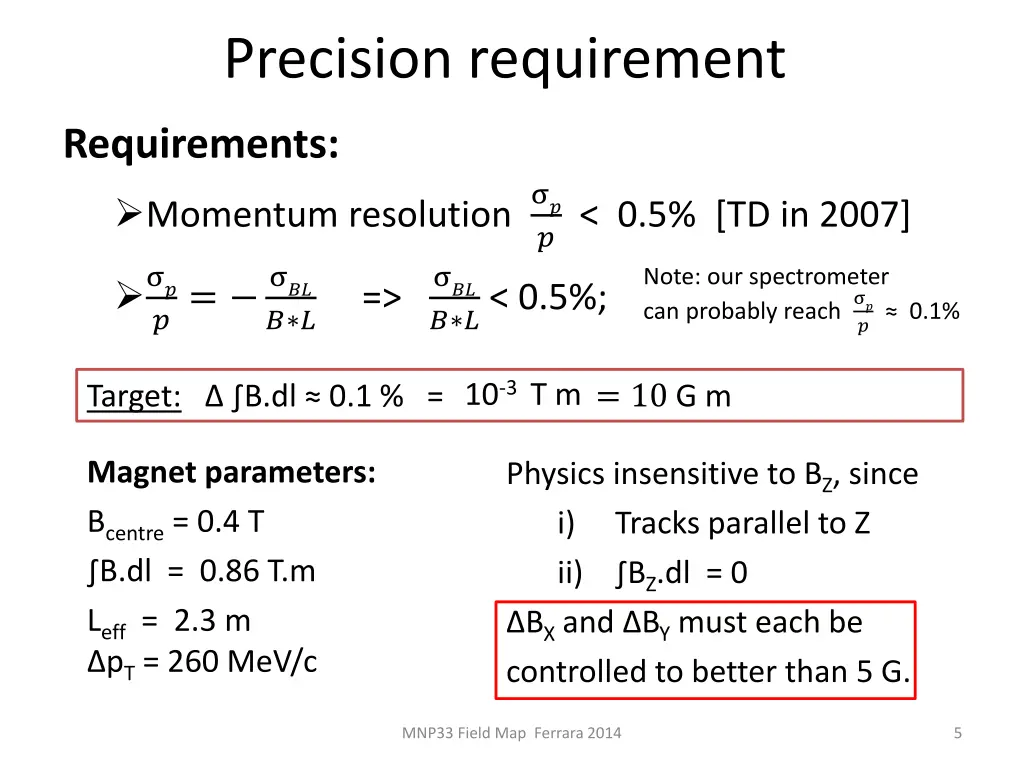 precision requirement