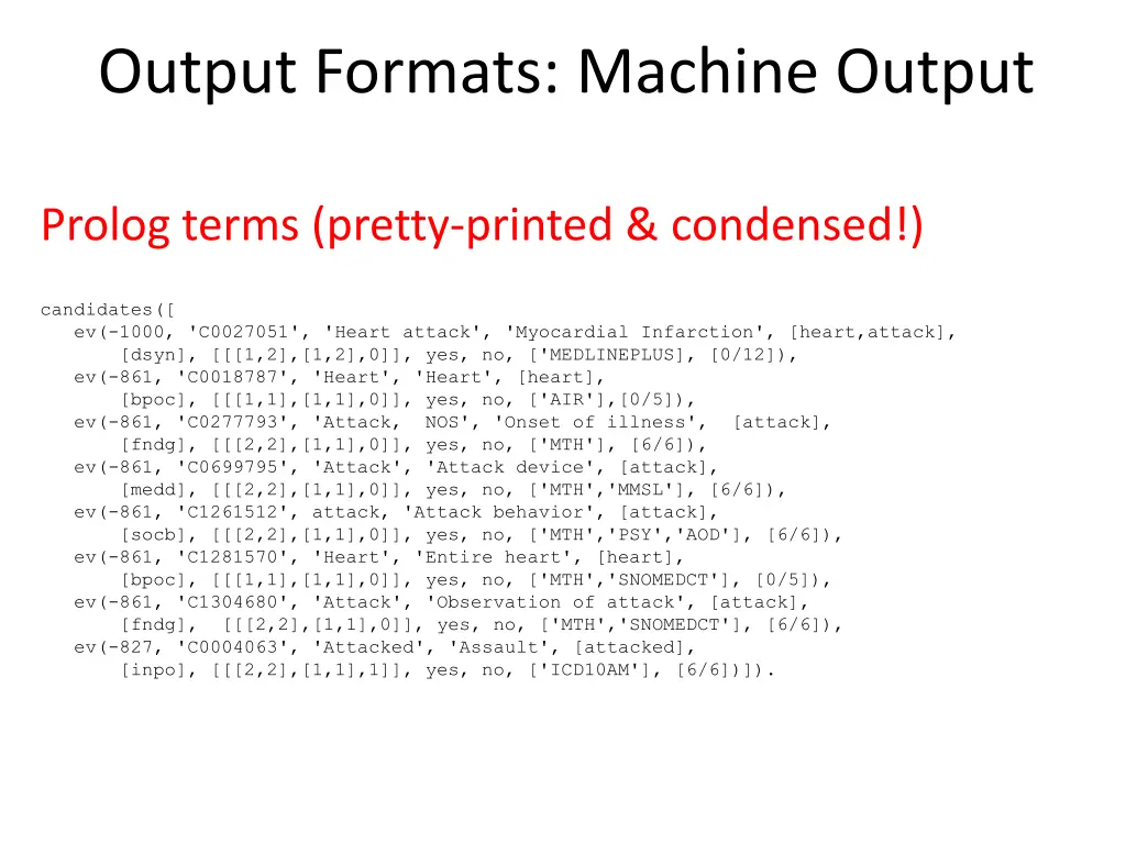 output formats machine output