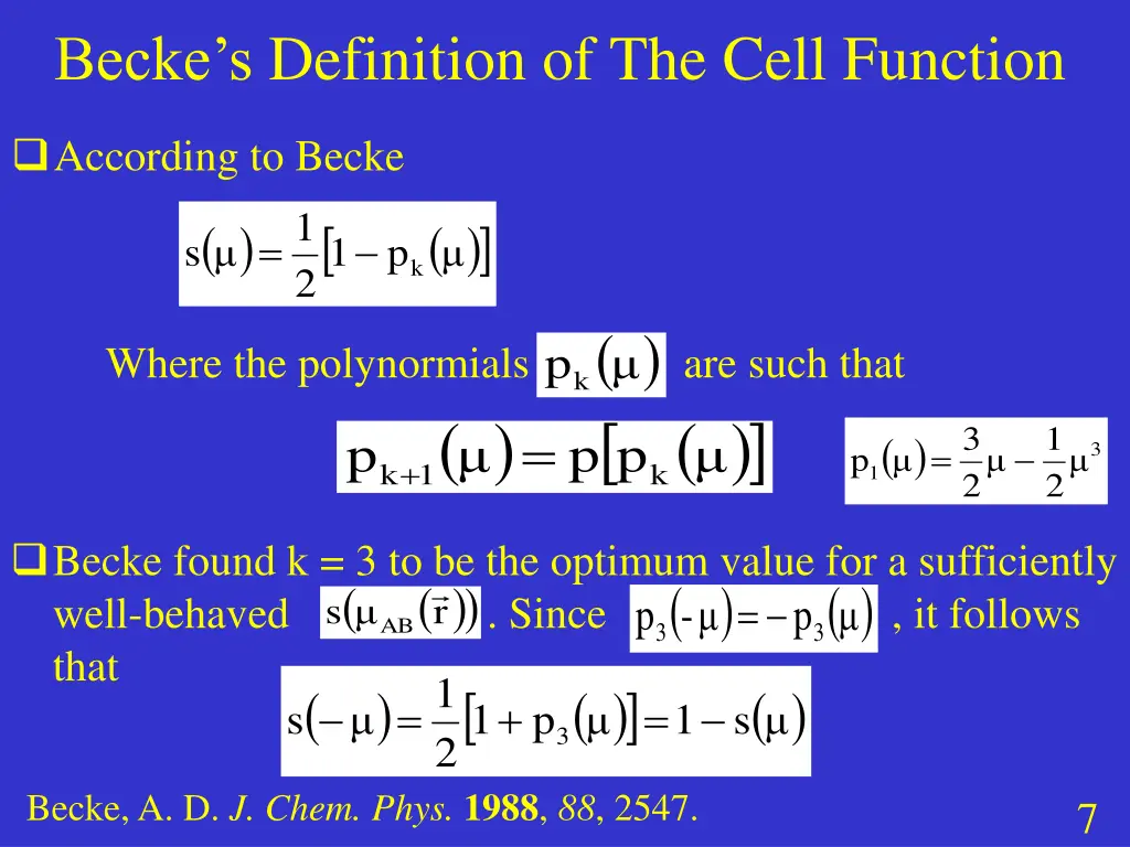 becke s definition of the cell function