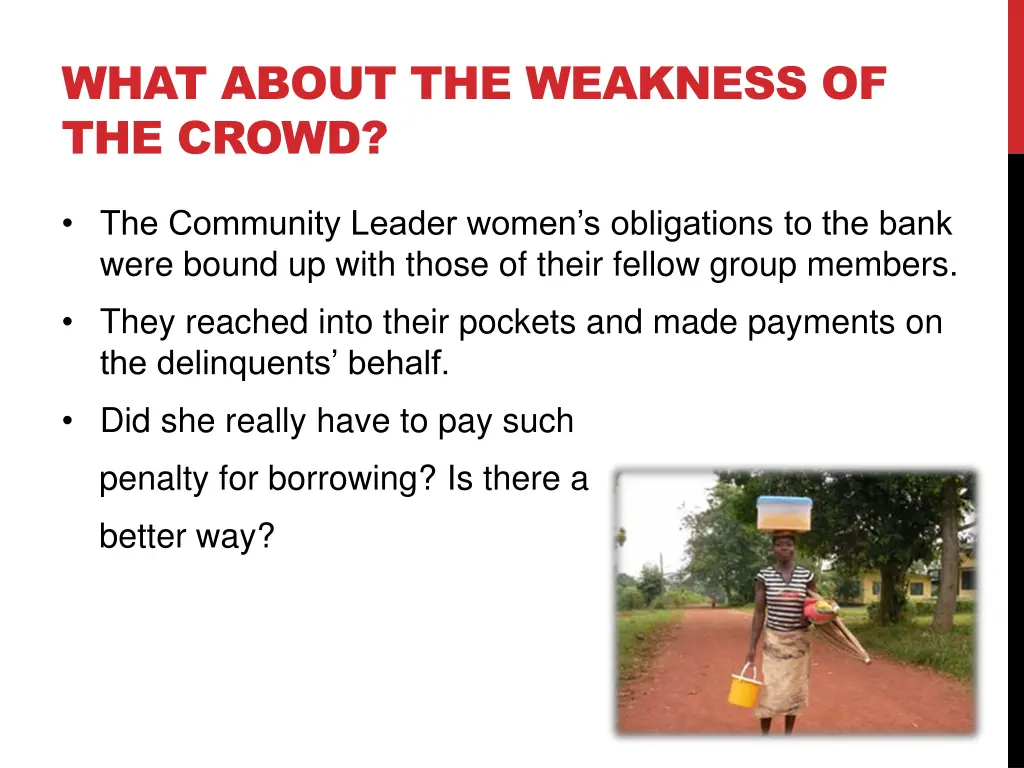 what about the weakness of the crowd