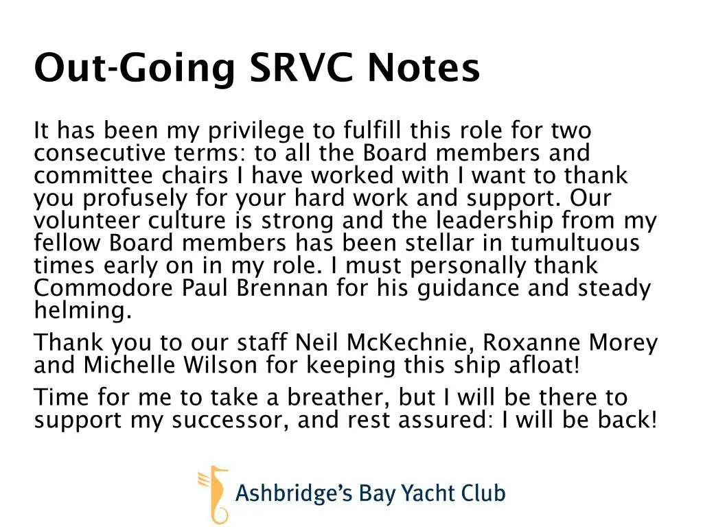 out going srvc notes