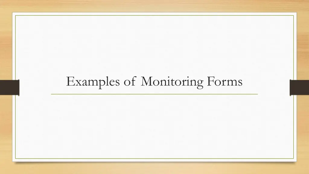 examples of monitoring forms