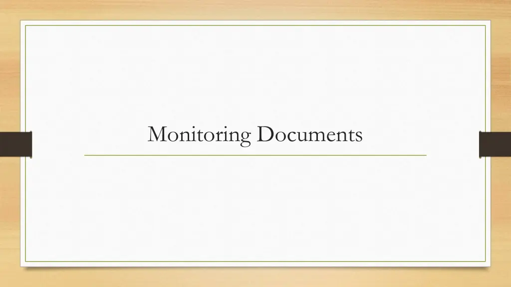 monitoring documents