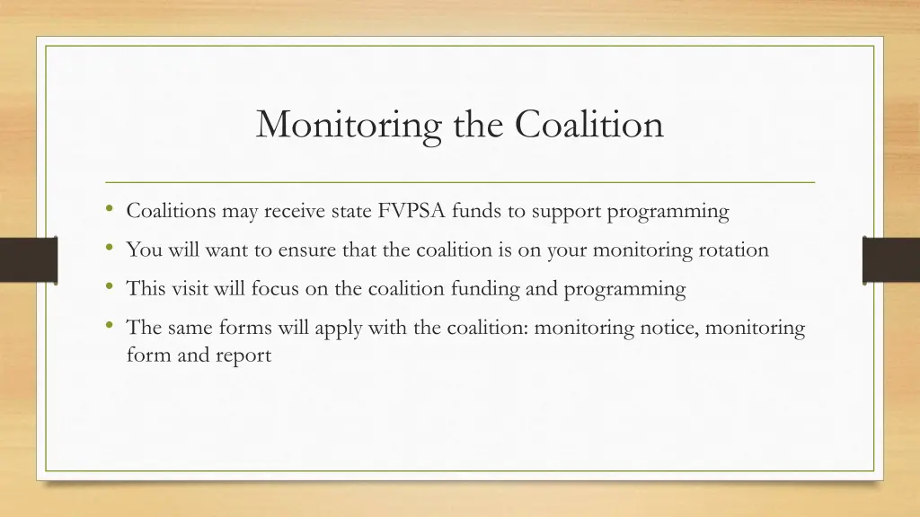 monitoring the coalition