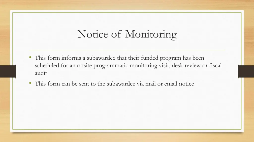 notice of monitoring