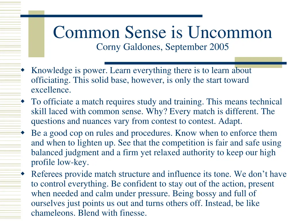 common sense is uncommon corny galdones september