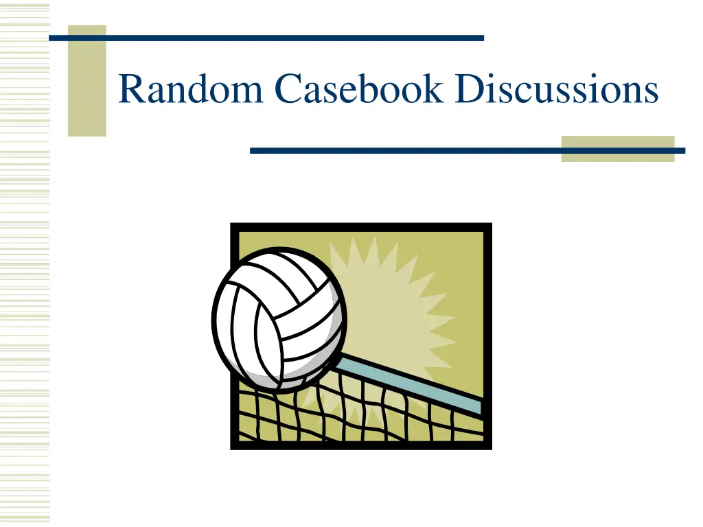 random casebook discussions