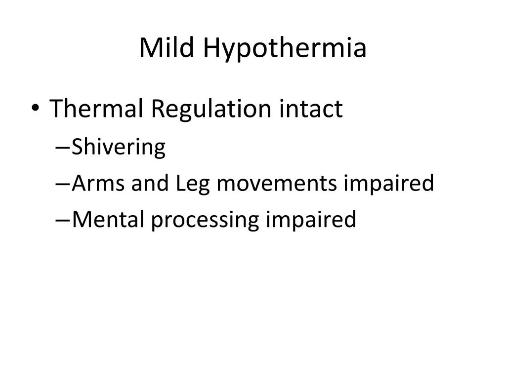 mild hypothermia