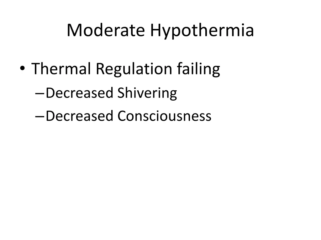 moderate hypothermia