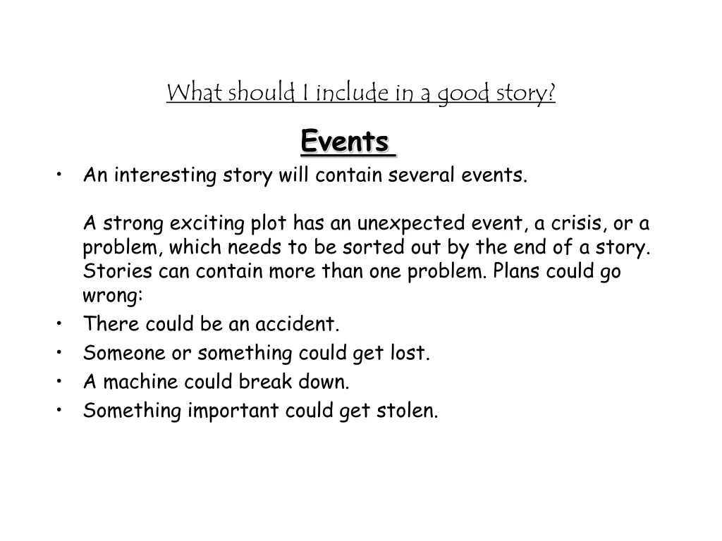 what should i include in a good story events