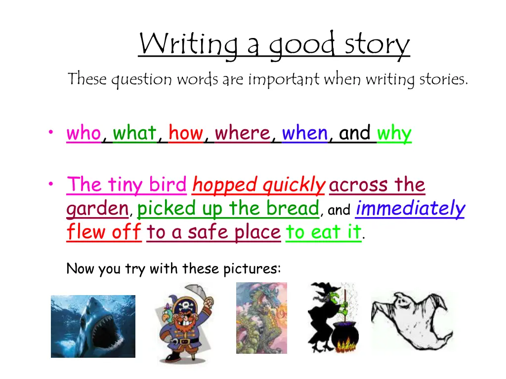 writing a good story these question words