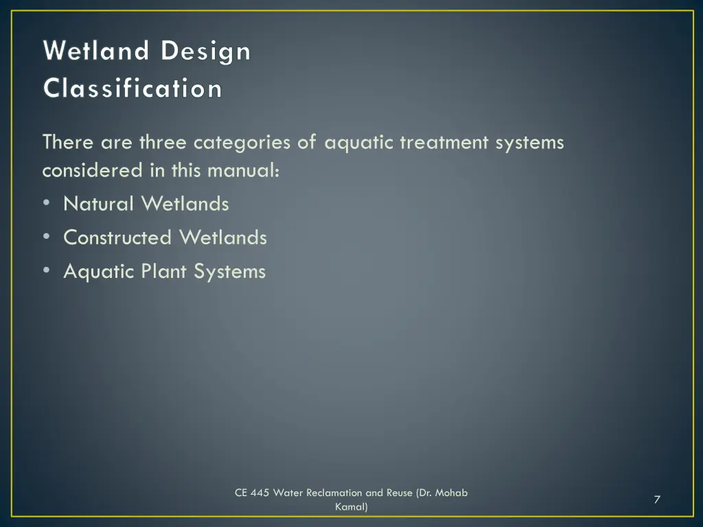 wetland design classification 3