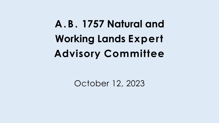 a b 1757 natural and working lands expert