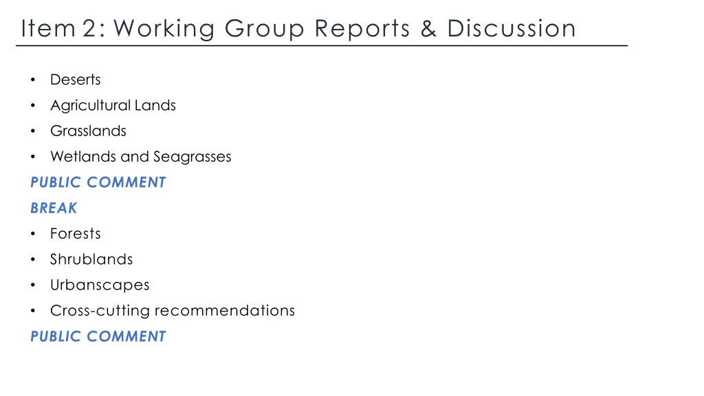 item 2 working group reports discussion