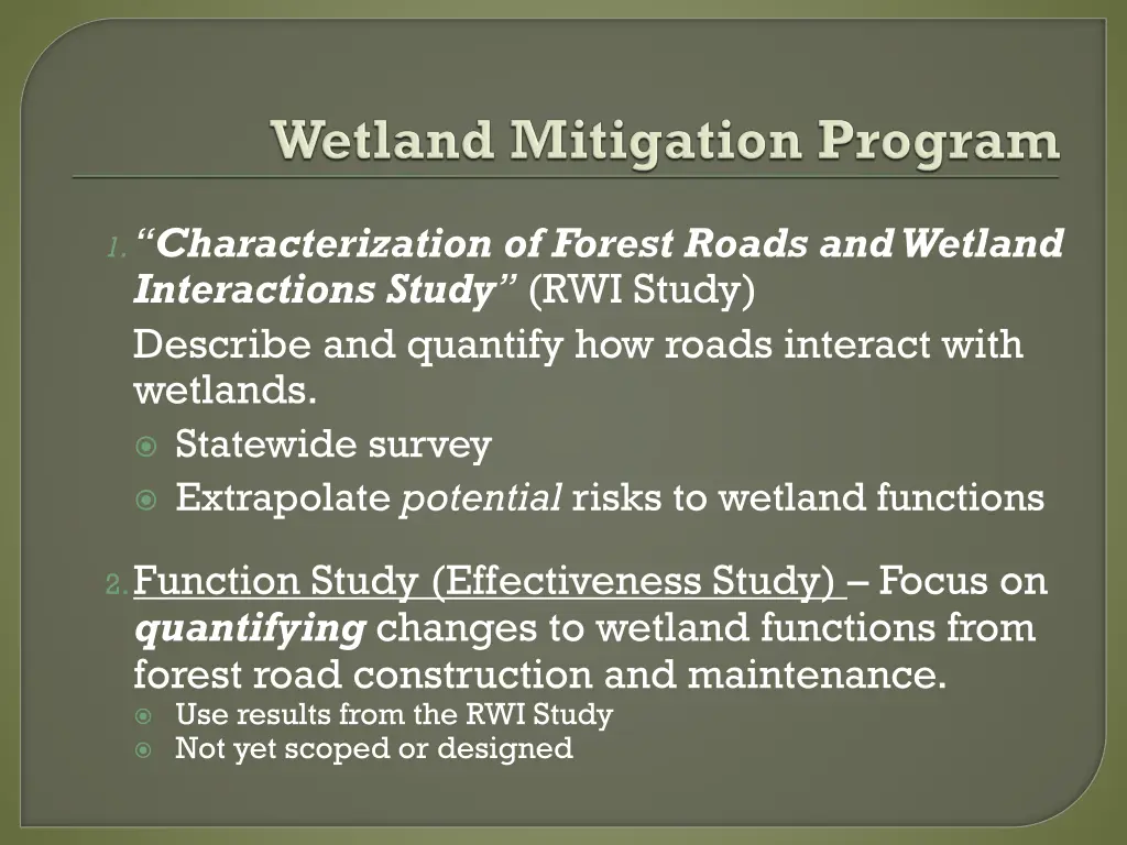 1 characterization of forest roads and wetland