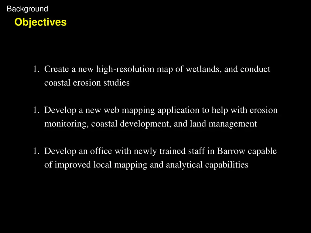 background objectives