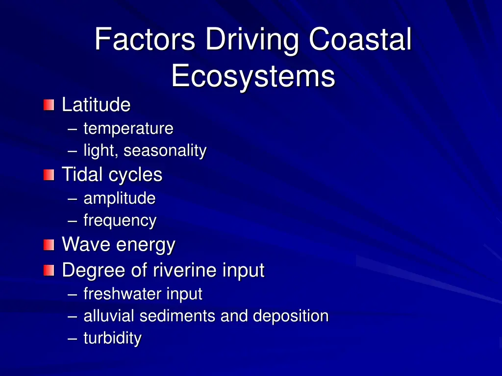 factors driving coastal ecosystems latitude