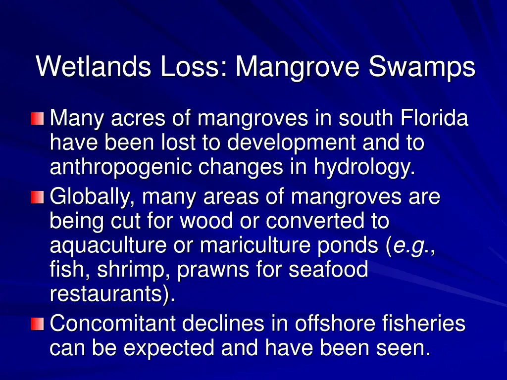 wetlands loss mangrove swamps