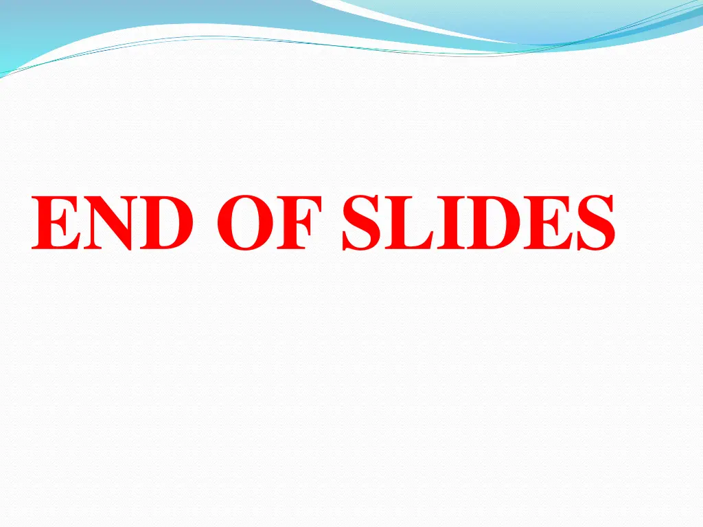 end of slides