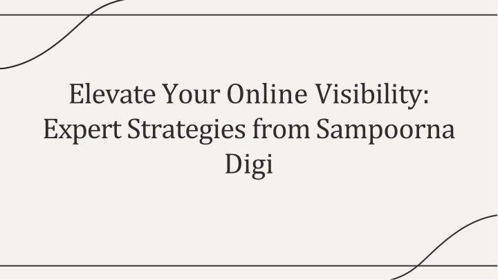 elevate your online visibility expert strategies