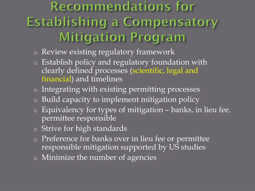 o review existing regulatory framework