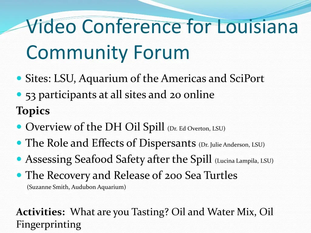 video conference for louisiana community forum