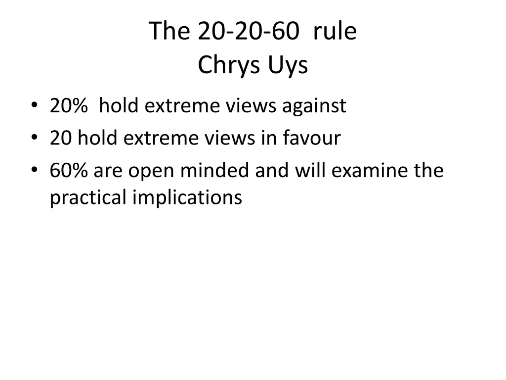 the 20 20 60 rule chrys uys