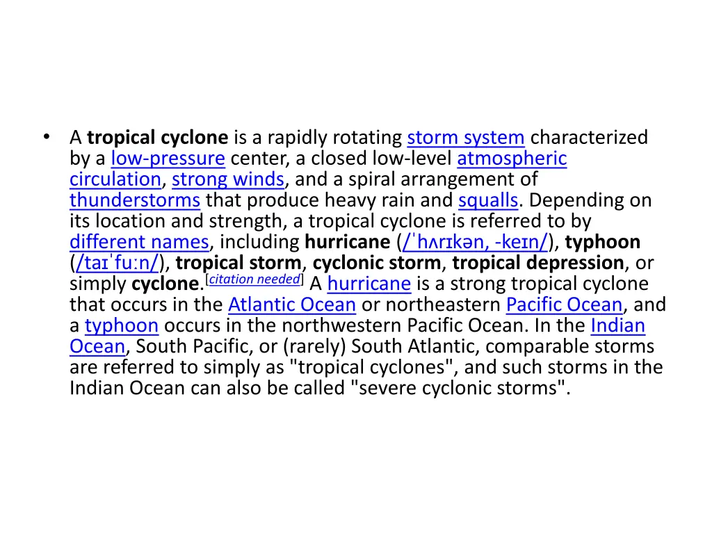 a tropical cyclone is a rapidly rotating storm