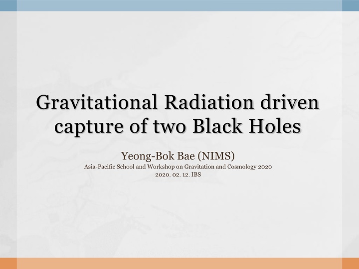 gravitational radiation driven capture