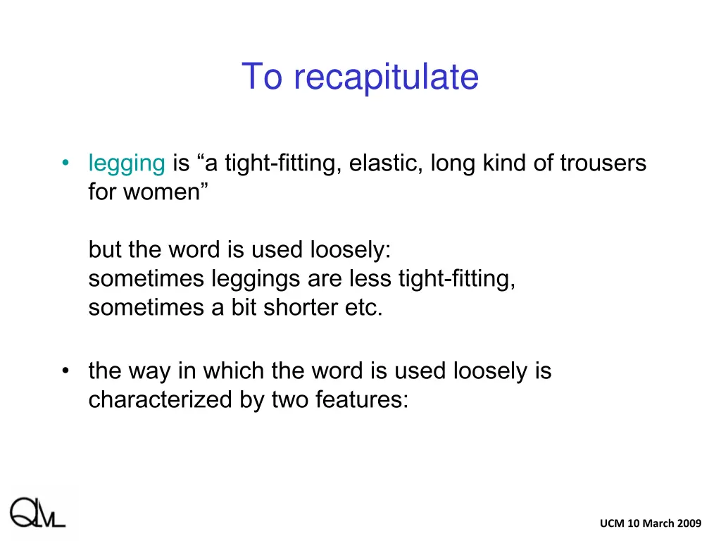 to recapitulate