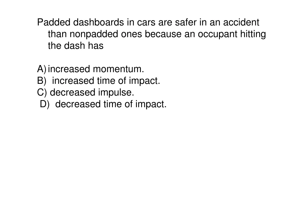 padded dashboards in cars are safer