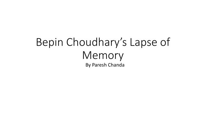 bepin choudhary s lapse of memory by paresh chanda