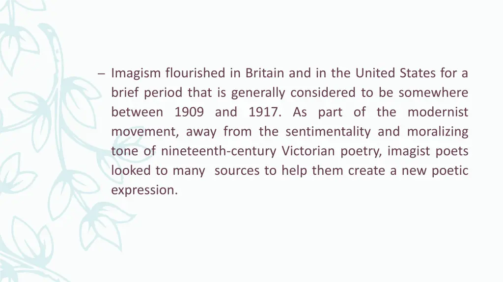 imagism flourished in britain and in the united