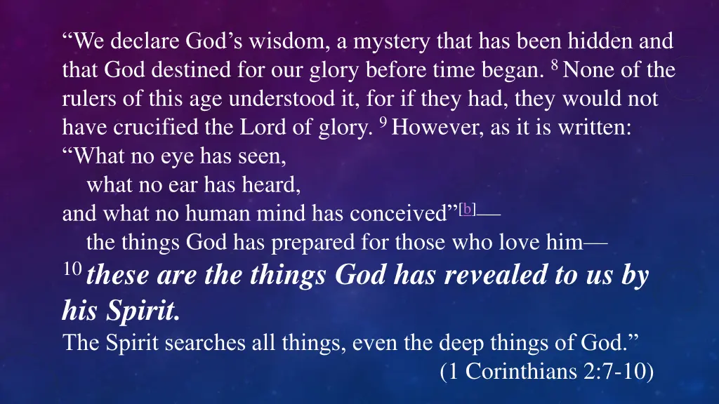 we declare god s wisdom a mystery that has been