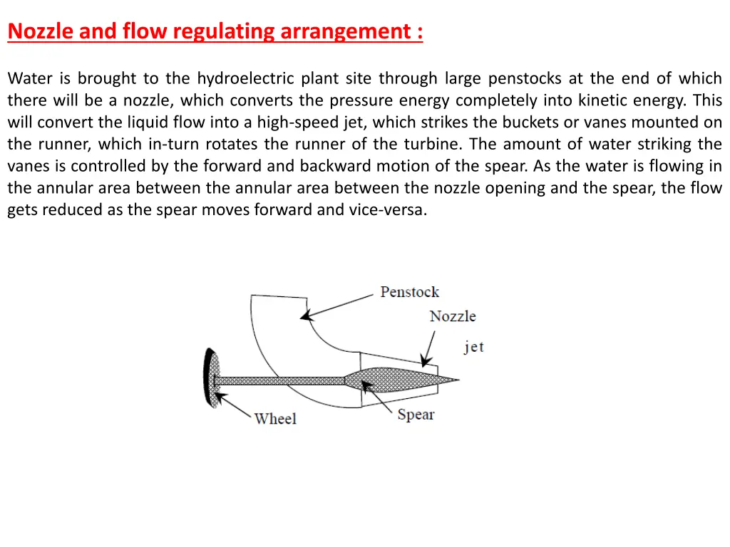 nozzle and flow regulating arrangement