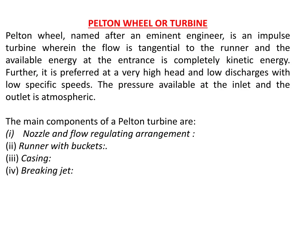 pelton wheel or turbine